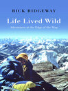 Life Lived Wild